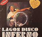 Lagos Disco Inferno 1975-1981