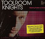 Toolroom Knights: A Journey Through The World's Finest House Music