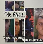 Your Future Our Clutter