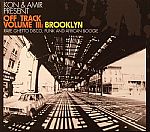 Off Track Volume III: Brooklyn