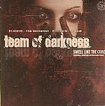 Team Of Darkness: Smell Like The Core