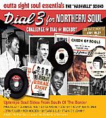 Outta Sight Soul Essentials: The Nashville Sound : Dial 3 For Northern Soul: Uptempo Soul Sides From South Of The Border