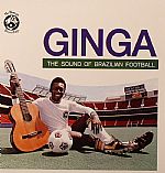 Ginga: The Sound Of Brazilian Football