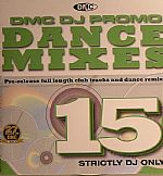 Dance Mixes 15 (Strictly DJ Only)