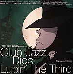 Tatsuo Sunaga Presents Club Jazz Digs Lupin The 3rd: European Edition