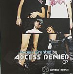 Access Granted EP Series Part 2