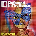 Defected In The House Ibiza '10 EP 1