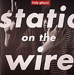 Static On The Wire