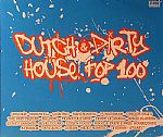 Dutch & Dirty House Top 100