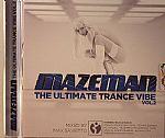 Mazeman: The Ultimate Trance Vibe Vol 2