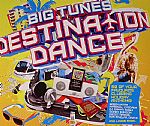 Big Tunes Destination Dance