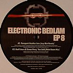 Electronic Bedlam EP 8