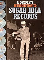 A Complete Introduction To Sugarhill Records