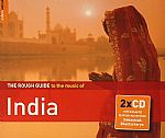 The Rough Guide To The Music Of India (Second Edition)