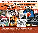 Say Hi To Northern Soul: The Ultimate Driving Beat Upbeat R & B, Northern & Modern Soul 1965-79