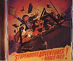 The Stupendous Adventures Of Marco Polo!