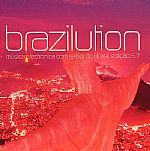 Brazilution: Musica Electronica Com Sabor Do Brasil Edicao 5.7