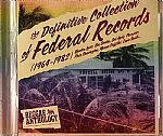 The Definitive Collection Of Federal Records (1964-1982)
