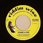 Some A We (Foot Soldier Riddim)