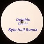 Doubt (Kyle Hall remix)