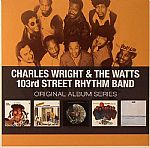 Charles Wright & The Watts 103rd Street Rhythm Band: Original Album Series