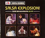 Salsa Explosion!: The New York Salsa Revolution 1968-1985