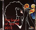 The Sound Of Jazz FM 2010