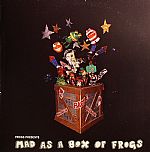 Mad As A Box Of Frogs