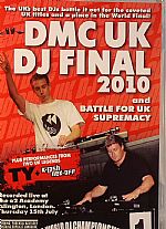 DMC UK DJ Final 2010 & Battle For UK Supremacy