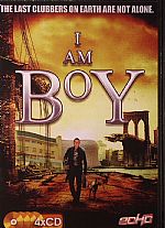 I Am Boy (The Last Clubbers On Earth Are Not Alone)