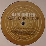 DJ's United: Remember Love