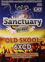 Sanctuary Outdoor Old Skool Recorded Live On August Bank Holiday 2010
