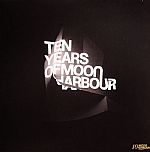 Ten Years Of Moon Harbour