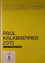 Paul Kalkbrenner: 2010 A Live Documentary