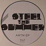 Steel The Summer: AMTM EP