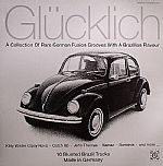 Glucklich: A Collection Of Rare German Fusion Grooves With A Brazilian Flavour