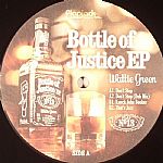 Bottle Of Justice EP