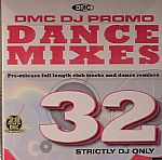Dance Mixes 32 (Strictly DJ Only)