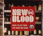 New Blood 011: Bass Filled Tonic For Mind & Body