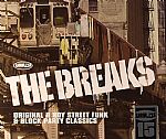 The Breaks: Original B Boy Street Funk & Block Party Classics