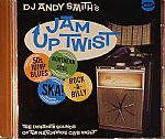 Jam Up Twist: 50s Jump Up Blues Northern Soul Ska! Rock A Billy: The Dynamite Sounds Of The Nationwide Club Night