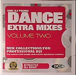 Dance Extra Mixes Volume Two: Mix Collections For Professional DJs (Strictly DJ Only)