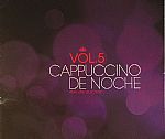 Cappuccino De Noche Vol 5: Pepe Link Selection