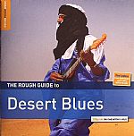 The Rough Guide To Desert Blues