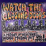 Watch The Closing Doors (A History Of New York's Musical Melting Pot Vol 1 1945-59