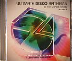 Ultimate Disco Anthems Volume 1: DJs Most Wanted Remixes