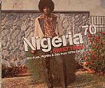 Nigeria 70: Sweet Times Afro Funk Highlife & Juju From 1970s Lagos