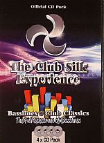 The Club Silk Experience: Bassline & Club Classics The Full Spectrum Of Basllines