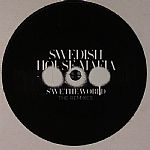 Save The World (remixes)