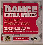 Dance Extra Mixes Vol 22: Mix Collections For Professional DJs (Strictly DJ Only)